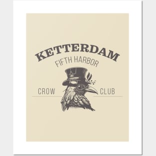 Six of Crows - Ketterdam Crow Club Posters and Art